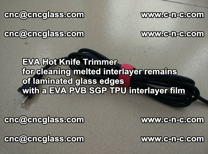 EVA Hot Knife Trimmer for cleaning interlayer remains  of laminated glass edges with a EVA PVB SGP TPU interlayer film (25)