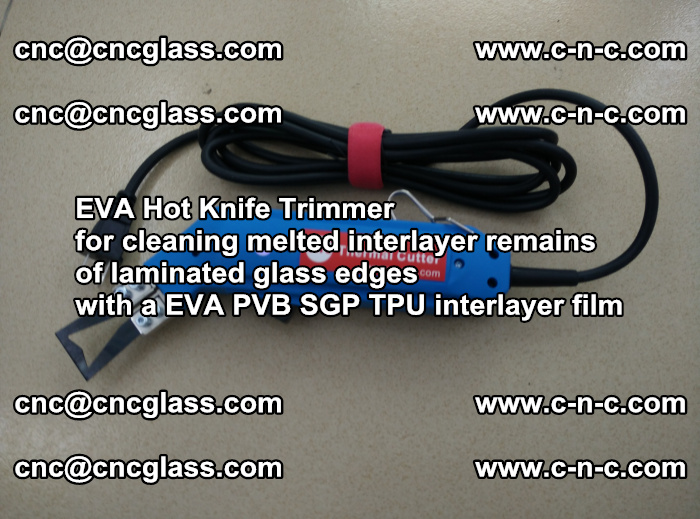 EVA Hot Knife Trimmer for cleaning interlayer remains  of laminated glass edges with a EVA PVB SGP TPU interlayer film (29)