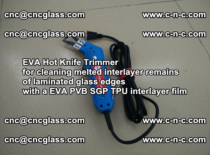 EVA Hot Knife Trimmer for cleaning interlayer remains  of laminated glass edges with a EVA PVB SGP TPU interlayer film (3)