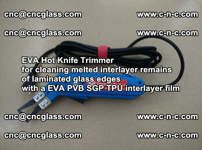 EVA Hot Knife Trimmer for cleaning interlayer remains  of laminated glass edges with a EVA PVB SGP TPU interlayer film (31)