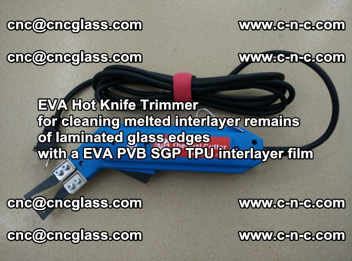 EVA Hot Knife Trimmer for cleaning interlayer remains  of laminated glass edges with a EVA PVB SGP TPU interlayer film (40)