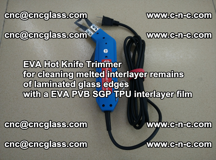 EVA Hot Knife Trimmer for cleaning interlayer remains  of laminated glass edges with a EVA PVB SGP TPU interlayer film (12)