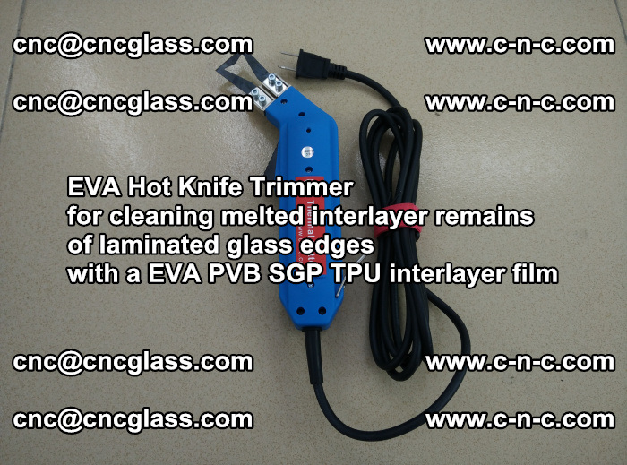 EVA Hot Knife Trimmer for cleaning interlayer remains  of laminated glass edges with a EVA PVB SGP TPU interlayer film (13)
