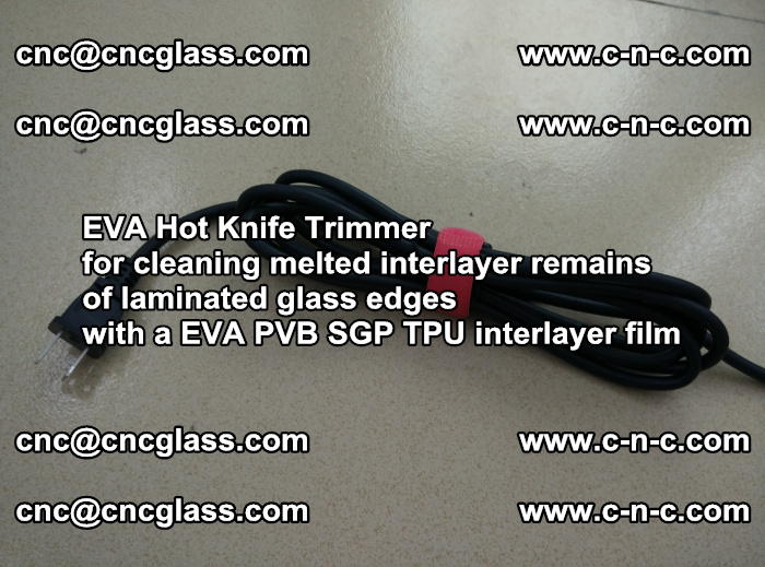 EVA Hot Knife Trimmer for cleaning interlayer remains  of laminated glass edges with a EVA PVB SGP TPU interlayer film (24)