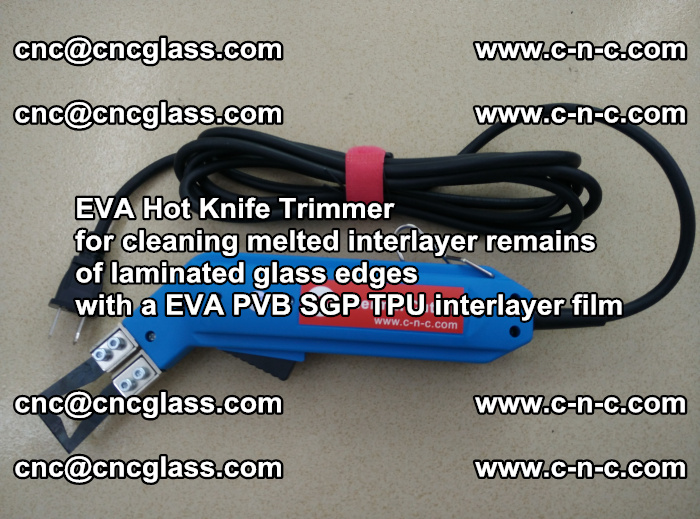 EVA Hot Knife Trimmer for cleaning interlayer remains  of laminated glass edges with a EVA PVB SGP TPU interlayer film (32)