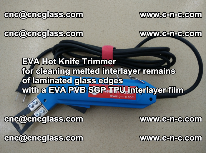 EVA Hot Knife Trimmer for cleaning interlayer remains  of laminated glass edges with a EVA PVB SGP TPU interlayer film (33)