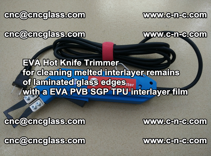 EVA Hot Knife Trimmer for cleaning interlayer remains  of laminated glass edges with a EVA PVB SGP TPU interlayer film (46)